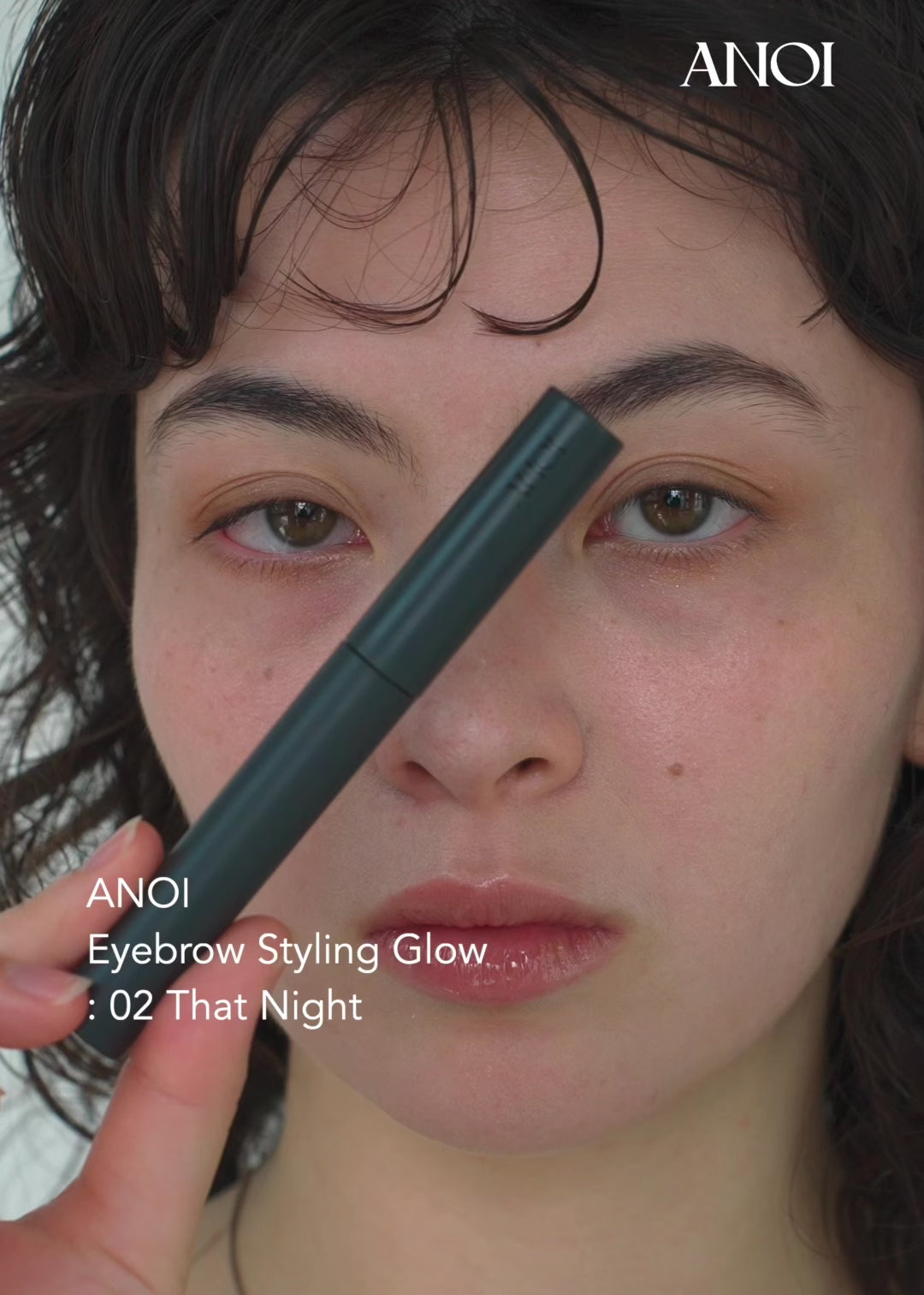 Eyebrow Styling Glow 02 : That Night – ANOI