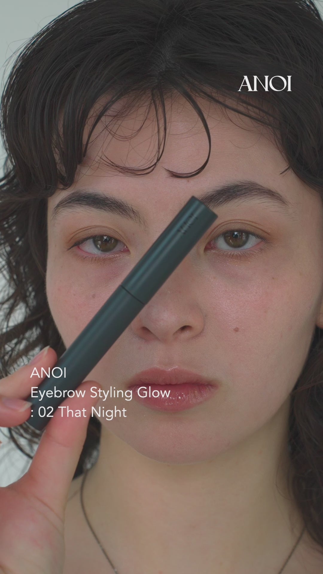 Eyebrow Styling Glow 02 : That Night – ANOI